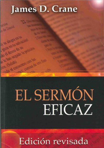 El Sermón Eficaz – Edición revisada