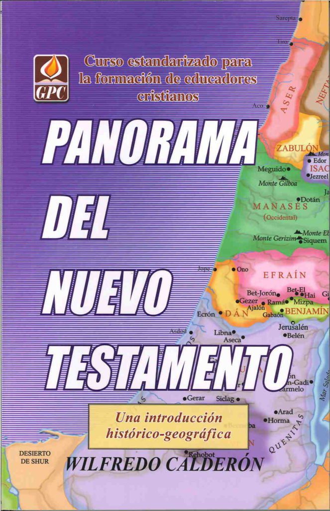 Panorama Del Nuevo Testamento - Editorial Evangelica